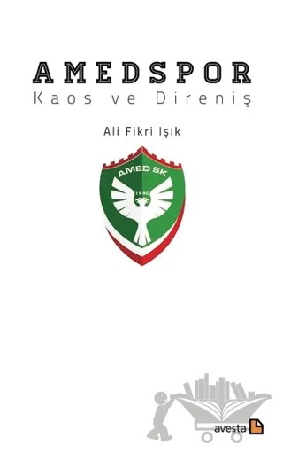 Amedspor – Ali Fikri Işık – Avesta Yayınları kitap kapağı