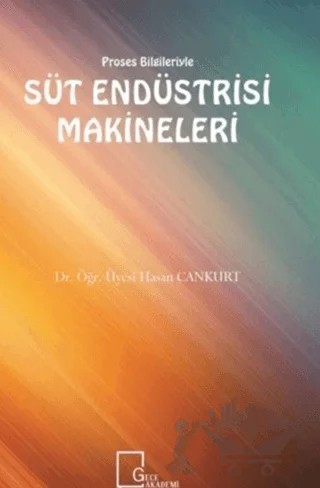 Süt Endüstrisi Makineleri – Hasan Cankurt – Gece Akademi kitap kapağı