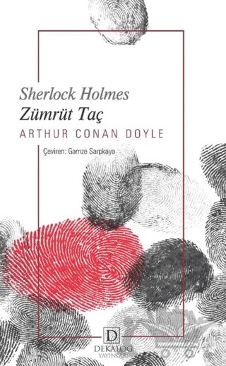 Zümrüt Taç - Sherlock Holmes – Sir Arthur Conan Doyle – Dekalog Yayınları kitap kapağı