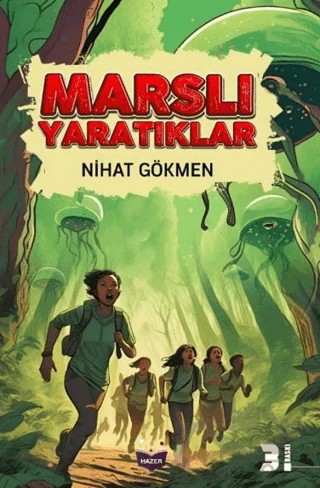 Marslı Yaratıklar – Nihat Gökmen – Hazer Yayınları kitap kapağı
