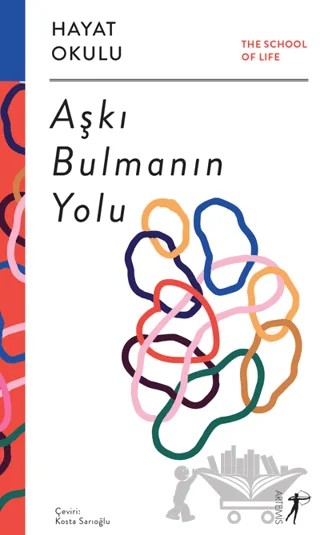 Aşkı Bulmanın Yolu – Kolektif – Artemis Yayınları kitap kapağı