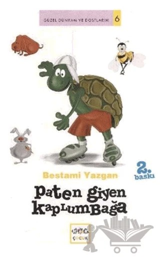 Paten Giyen Kaplumbağa – Bestami Yazgan – Nar Çocuk kitap kapağı