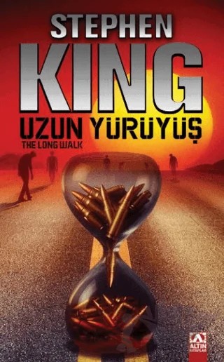 Uzun Yürüyüş – Stephen King – Altın Kitaplar kitap kapağı
