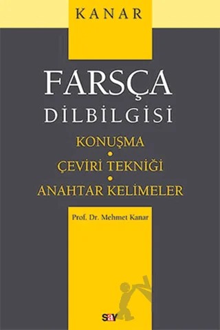 Farsça Dilbilgisi – Mehmet Kanar – Say Yayınları kitap kapağı
