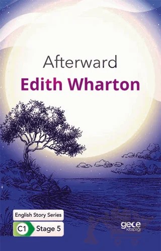 Afterward - İngilizce Hikayeler C1 Stage 5 – Edith Wharton – Gece Kitaplığı kitap kapağı
