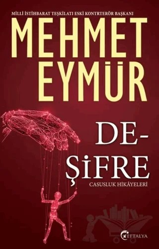 Deşifre – Mehmet Eymür – Eftalya Kitap kitap kapağı