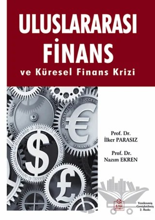 Uluslararası Finans ve Küresel Finans Krizi – İlker Parasız, Nazım Ekren – Ezgi Kitabevi Yayınları kitap kapağı