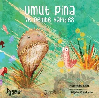 Umut Pina ve Pembe Karides – Mustafa Sarı – Sıfırdan Yayınları kitap kapağı