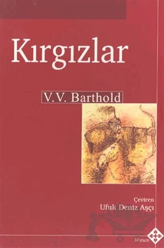 Kırgızlar – Vassilij Viladimiroviç Barthold – Kömen Yayınları kitap kapağı