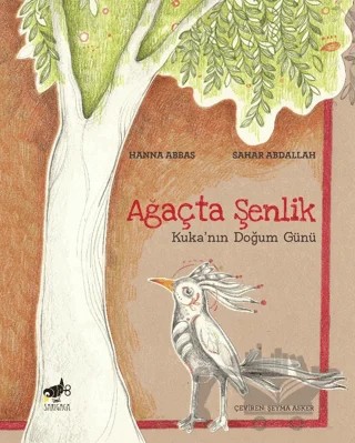 Ağaçta Şenlik – Hanna Abbas – Sarıgaga Yayıncılık kitap kapağı