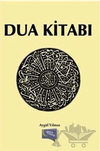 Dua Kitabı – Aygül Yılmaz – Gece Kitaplığı kitap kapağı