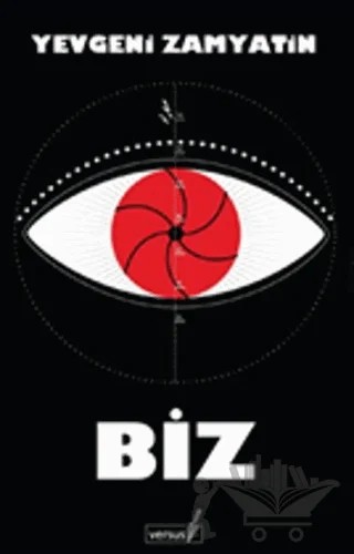 Biz – Yevgeniy İvanoviç Zamyatin – Versus Kitap Yayınları kitap kapağı