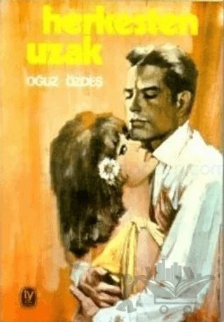 Herkesten Uzak – Oğuz Özdeş – Tekin Yayınevi kitap kapağı