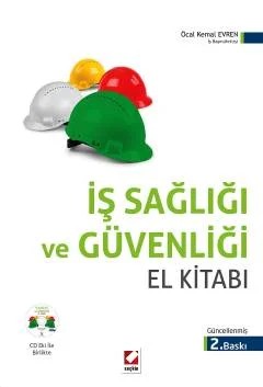 İş Sağlığı ve Güvenliği El Kitabı – Öcal Kemal Evren – Seçkin Yayıncılık kitap kapağı