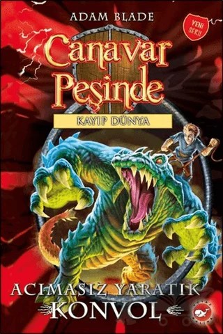 Canavar Peşinde 37 – Adam Blade – Beyaz Balina Yayınları kitap kapağı