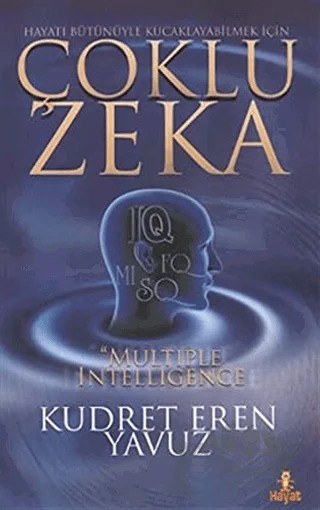 Çoklu Zeka MQ – Kudret Eren Yavuz – Hayat Yayınları kitap kapağı