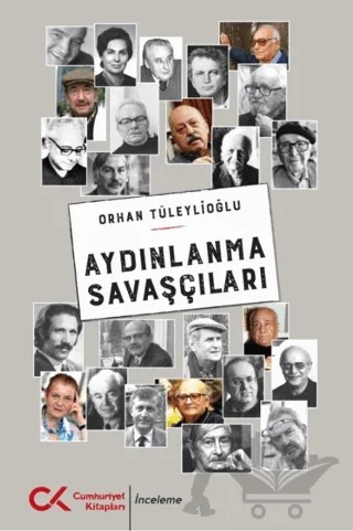 Aydınlanma Savaşçıları – Orhan Tüleylioğlu – Cumhuriyet Kitapları kitap kapağı