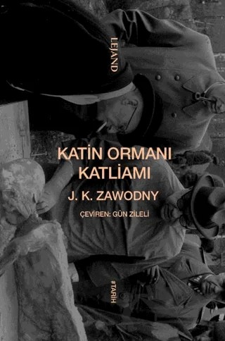 Katin Ormanı Katliamı – J. K. Zawodny – Lejand kitap kapağı