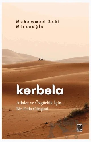 Kerbela – Muhammed Zeki Mirzaoğlu – Çıra Yayınları kitap kapağı
