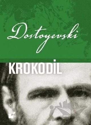 Krokodil – Fyodor Mihayloviç Dostoyevski – Öteki Yayınevi kitap kapağı