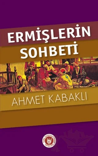 Ermişlerin Sohbeti – Ahmet Kabaklı – Tedev Yayınları kitap kapağı