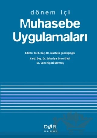 Dönem İçi Muhasebe Uygulamaları – Mustafa Çanakçıoğlu – Der Yayınları kitap kapağı