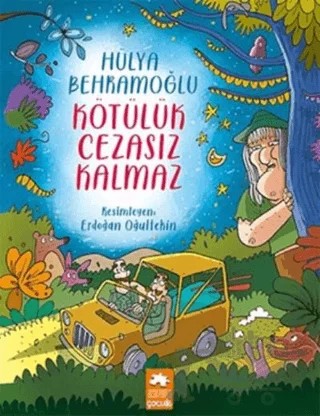Kötülük Cezasız Kalmaz – Hülya Behramoğlu – Eksik Parça Yayınları kitap kapağı