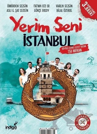 Yerim Seni İstanbul – Aslı Göksun Şat Sezgin, Bilal Özerol, Fatma Ece Er, Gökçe Ersoy, Ömürden Sezgin, Varlık Sezgin – İndigo Kitap kitap kapağı