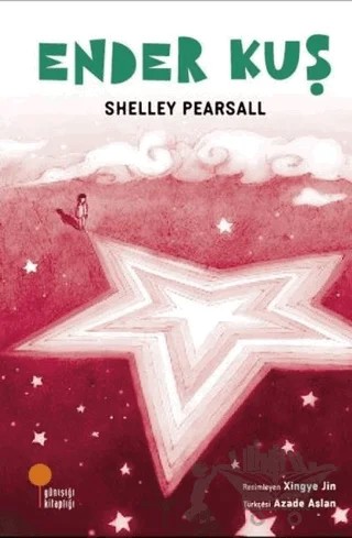 Ender Kuş – Shelley Pearsall – Günışığı Kitaplığı kitap kapağı