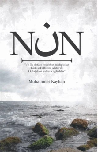 Nun – Muhammet Kayhan – Yüzde İki Yayınları kitap kapağı