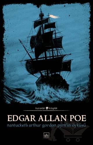 Nantucketlı Arthur Gordon Pym'in Öyküsü – Edgar Allan Poe – İthaki Yayınları kitap kapağı