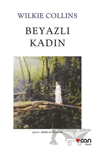 Beyazlı Kadın – Wilkie Collins – Can Yayınları kitap kapağı