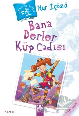 Bana Derler Küp Cadısı – Nur İçözü – Altın Kitaplar kitap kapağı