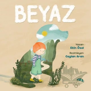 Beyaz – Ekin Özel – Paraşüt Kitap kitap kapağı