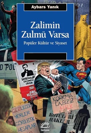 Zalimin Zulmü Varsa – Aybars Yanık – İletişim Yayınevi kitap kapağı