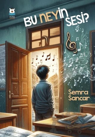 Bu Neyin Sesi – Semra Sancar – Luna Yayınları kitap kapağı