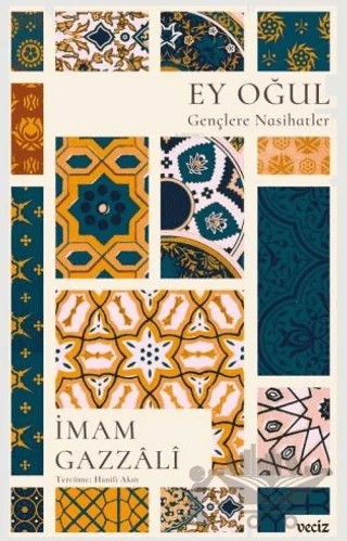 Ey Oğul – İmam Gazali – Veciz Yayınları kitap kapağı