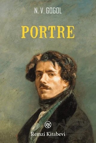Portre – Nikolay Vasilyeviç Gogol – Remzi Kitabevi kitap kapağı