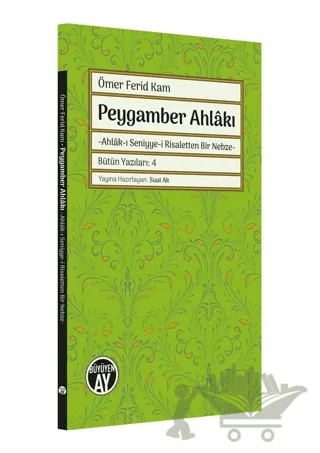 Peygamber Ahlakı – Ömer Ferid Kam – Büyüyen Ay Yayınları kitap kapağı