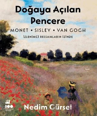 Doğaya Açılan Pencere - İzlenimci Ressamların İzinde – Nedim Gürsel – Doğan Kitap kitap kapağı