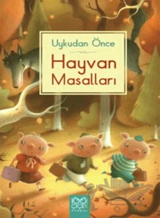 Uykudan Önce Hayvan Masalları – Kolektif – 1001 Çiçek Kitaplar kitap kapağı