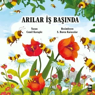 Arılar İş Başında – Cemil Karagöz – Bilgi Yayınevi kitap kapağı