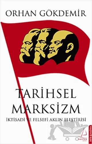 Tarihsel Marksizm – Orhan Gökdemir – Destek Yayınları kitap kapağı