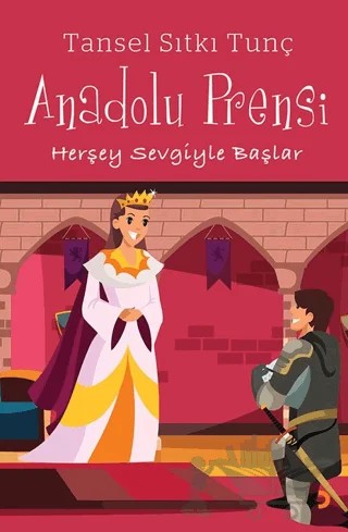Anadolu Prensi – Tansel Sıtkı Tunç – Cinius Yayınları kitap kapağı