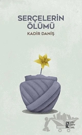 Serçelerin Ölümü – Kadir Daniş – İz Yayıncılık kitap kapağı