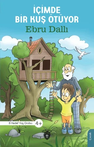 İçimde Bir Kuş Ötüyor – Ebru Dallı – Dorlion Yayınları kitap kapağı
