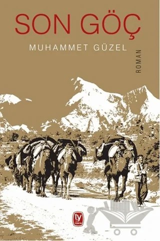 Son Göç – Muhammet Güzel – Tekin Yayınevi kitap kapağı