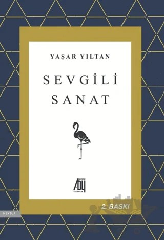 Sevgili Sanat – Yaşar Yıltan – Baygenç Yayıncılık kitap kapağı