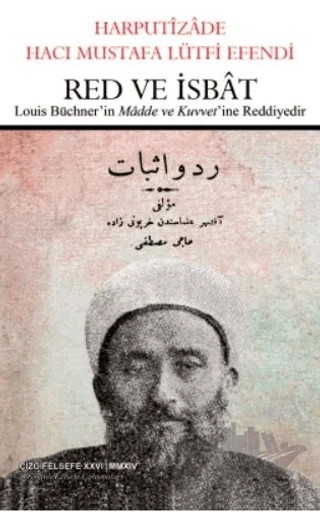 Red ve İsbat – Harputizade Hacı Mustafa Lütfi – Çizgi Kitabevi Yayınları kitap kapağı