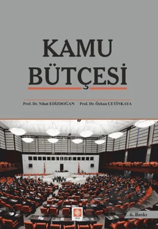 Kamu Bütçesi – Nihat Edizdoğan, Özhan Çetinkaya – Ekin Basım Yayın kitap kapağı